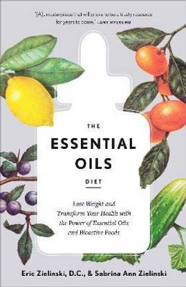 The Essential Oils Diet