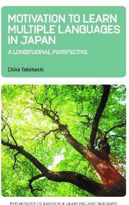 Motivation to Learn Multiple Languages in Japan