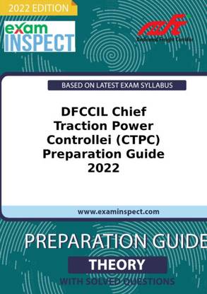 DFCCIL Chief Traction Power Controllei (CTPC) Preparation Guide 2022