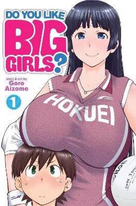 Do You Like Big Girls? Vol. 1