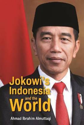 Jokowi's Indonesia And The World
