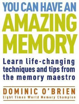 You Can Have an Amazing Memory