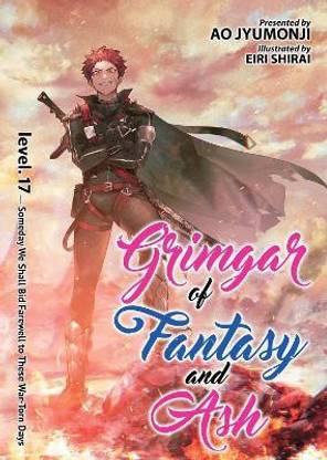Grimgar of Fantasy and Ash (Light Novel) Vol. 17