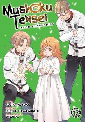 Mushoku Tensei: Jobless Reincarnation (Manga) Vol. 12