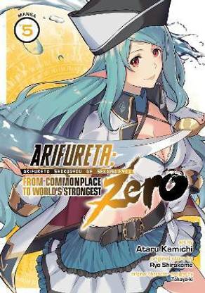 Arifureta: From Commonplace to World's Strongest ZERO (Manga) Vol. 5