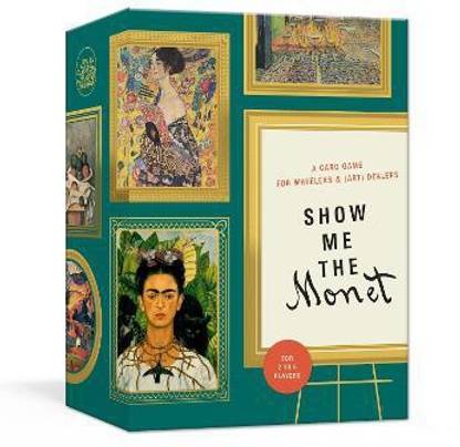 Show Me the Monet