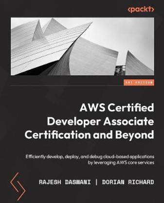 AWS Certified Developer Associate Certification and Beyond