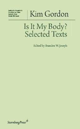Is It My Body? - Selected Texts