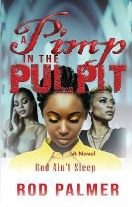 A Pimp In The Pulpit