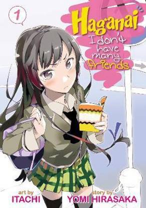 Haganai: I Don't Have Many Friends Vol. 1  - I Don't Have Many Friends 1
