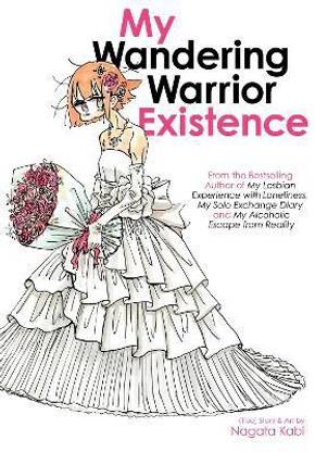 My Wandering Warrior Existence