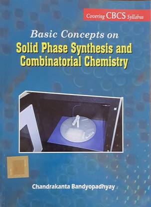 Basic Concepts on Solid Phase Synthesis and Combinatorial Chemistry