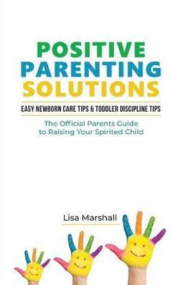 Positive Parenting Solutions 2-in-1 Books