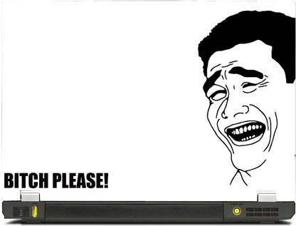 SkinShack Bitch Please Meme (12.1 inch) Vinyl Reusable Laptop Skin Compatible for 12.1 inch