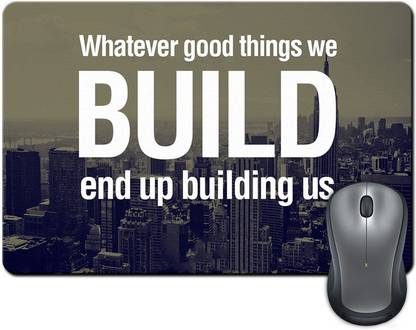 Rangeele Inkers Good Things We Build Mousepad