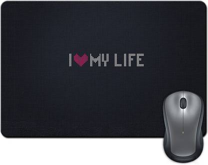 ShopMantra I love my life Mousepad