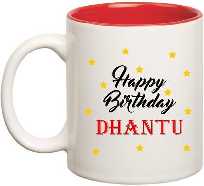 HUPPME Happy Birthday Dhantu Inner Red Ceramic Coffee Mug