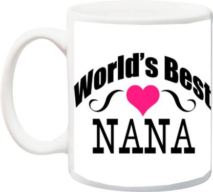 ME&YOU Gift for Grandpa/Grandfather On Anniversary/Special Occasion;World's Best Nana With Little Heart Printed Ceramic Coffee Mug