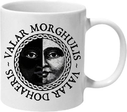 Mooch Wale Game Of Thrones Valar Morghulis Valar Dohaeris Ceramic Coffee Mug