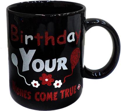Art-N-Soul Cup With A Birthday Wishes Tag Line Perfect Gift- "Happy Birthday-Your Wishes Comes True" Ceramic Coffee Mug