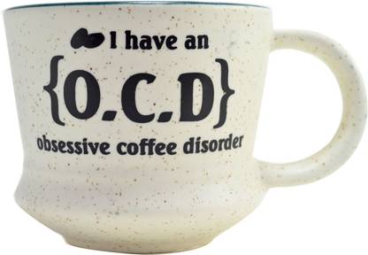 EK DO DHAI Ocd Ceramic Coffee Mug