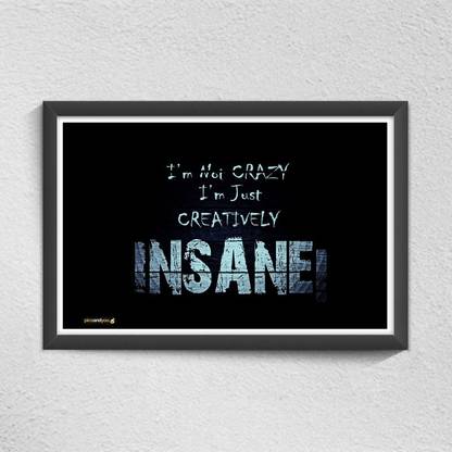 Pics And You Creatively Insane Digital Reprint 12 inch x 18 inch Painting