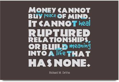 iMerch Cannot Buy Peace Of Quotes By Richard M. Devos Photographic Paper