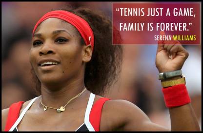 Serena Williams Tennis Player Quotes Poster Paper Print