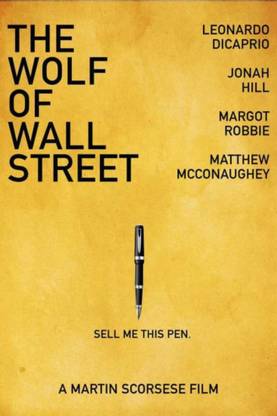 Athah Poster The Wolf Of Wall Street Sell Me This Pen Artwork Artist: Siddharth B Paper Rolled Paper Print
