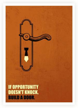 If Opportunity Doesn't Knock, Build A Door Business Quotes Paper Print