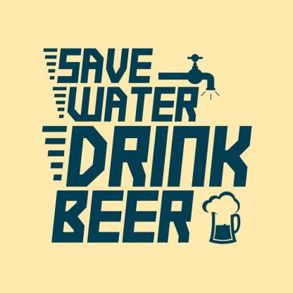 EurekaDesigns Save Water Drink Beer Paper Print