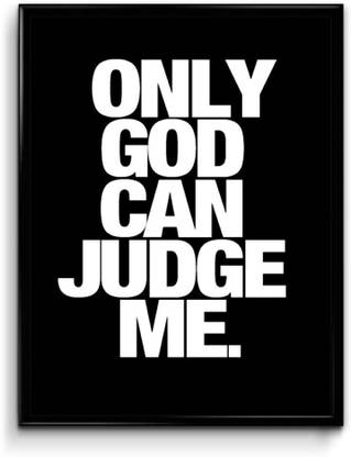 Only God Can Judge Me,2 Pac Canvas Art
