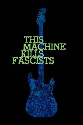 Athah Poster This Machine Kills Fascists Paper Print