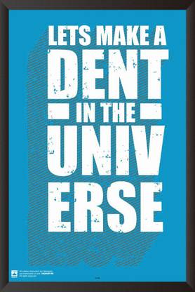 Lets Make A Dent In The Universe Paper Print