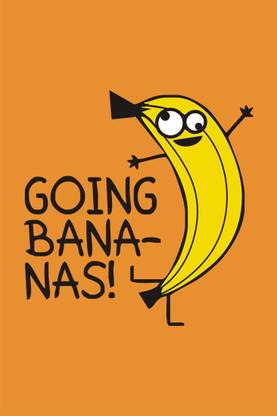 AnanyaDesigns Wall Poster Going Bananas Paper Print
