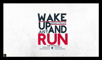 Wake Up & Run Photographic Paper