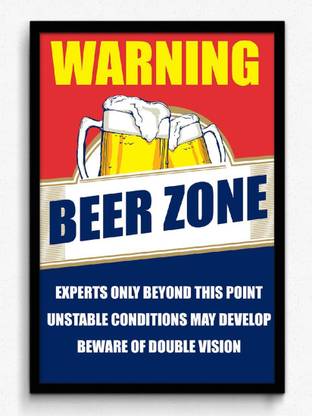 Eureka Designs Warning Beer Zone Paper Print Paper Print