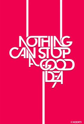 KAARTI Nothing Can Stop A Good Idea (Medium) Laminated Framed Paper Print