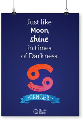 Cancer Zodiac Quote A3 Poster by QuoteSutra Paper Print