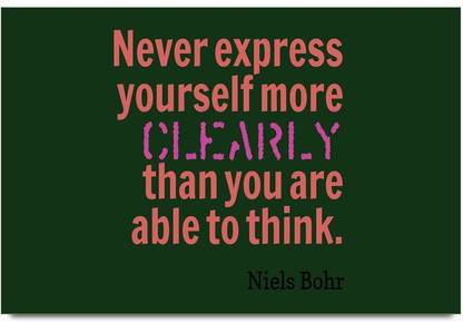 iMerch Express Yourself More Clearly Quotes By Niels Bohr Photographic Paper
