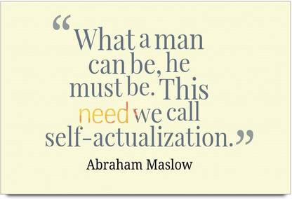 iMerch A Man Can Be Quotes By Abraham Maslow Photographic Paper