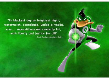 Posterhouzz Duck Dodgers Lantern Oath's Quote Paper Print