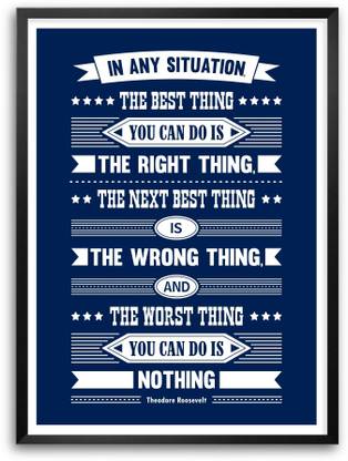 In Any Situation Theodore Roosevelt Motivational Quotes Paper Print