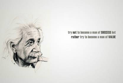 Eureka Designs Albert Einstein Quotation - Value over Success -Motivational Poster Paper Print Paper Print