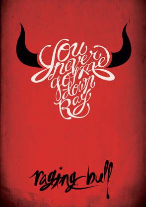 Raging Bull Quote Fine Art Print