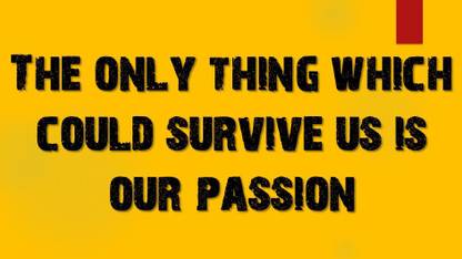 Passion the Servival Kit Paper Print