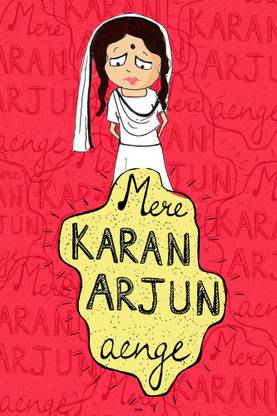 Hungover Mere Karan Arjun Aayenge Special Paper Poster Paper Print