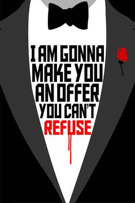 Vprint I am going to make an offer which you can't refuse Wall Poster Quotes & Motivation ,(12X18) Paper Print
