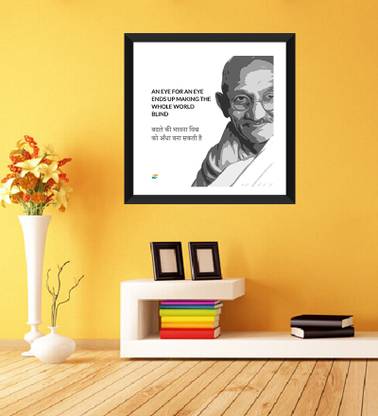 Tallenge - Mahatma Gandhi Motivational Quotes In Hindi - An Eye For An Eye Only Ends Up Making The Whole World Blind - Framed Photo Print On Photographic Paper