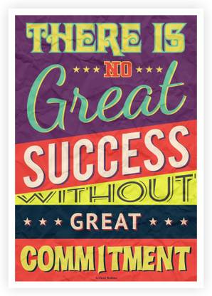 Great Success With Commitment Quotes Paper Print